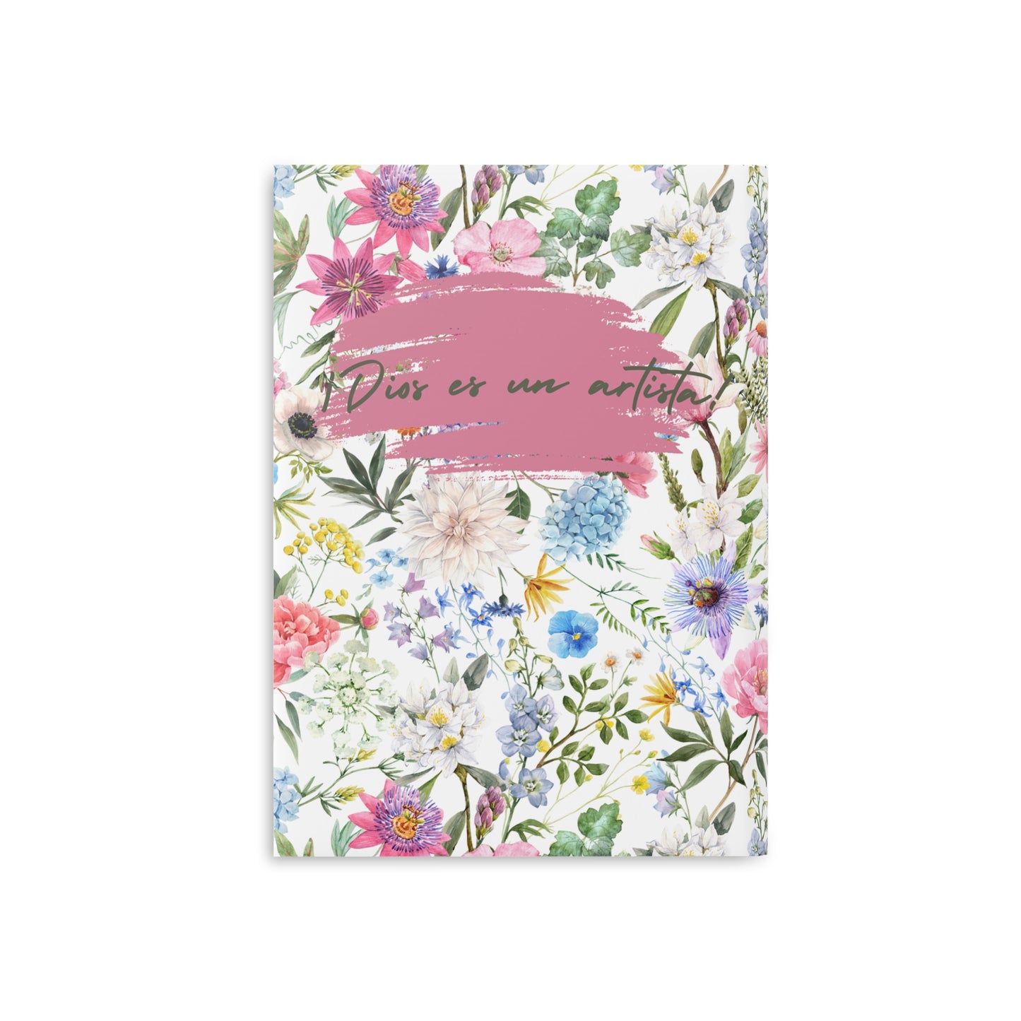 Cuaderno diario con mensaje bíblico para sueños de Dios, Tapa dura, guarda abullonada. Diseño original floral "¡Dios es un artista!"