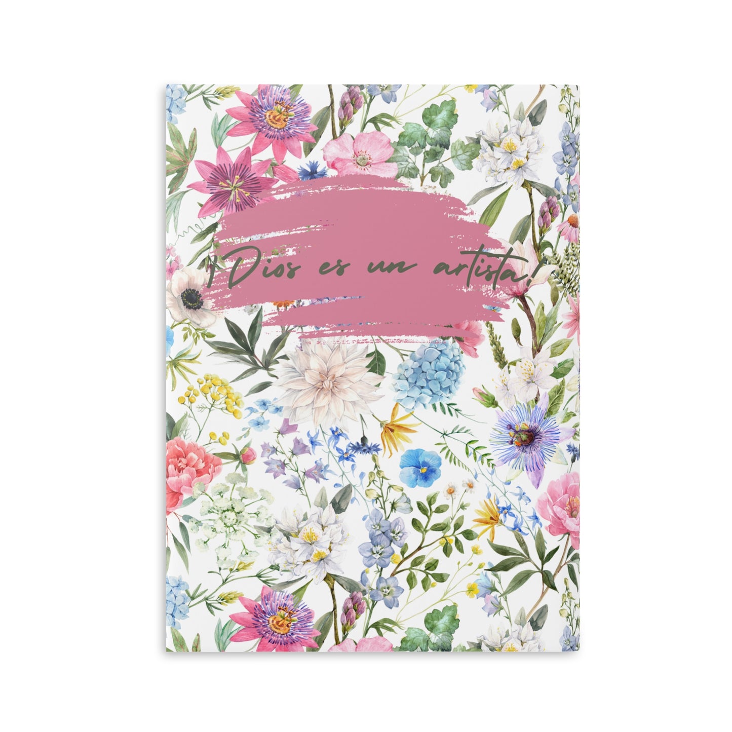 Cuaderno diario con mensaje bíblico para sueños de Dios, Tapa dura, guarda abullonada. Diseño original floral "¡Dios es un artista!"